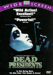 Songs from the movie Dead Presidents